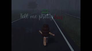 Tell Me Pretty Lies.. ||Roblox Edit||Strawberries YT||