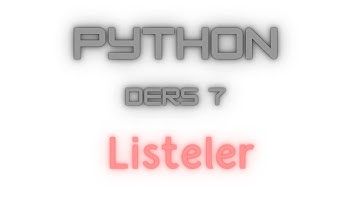 7.Ders Liste Veri Tipleri (Metodlar)