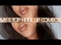 MY TOP DRUGSTORE/AFFORDABLE  NUDE LIP COMBOS!!