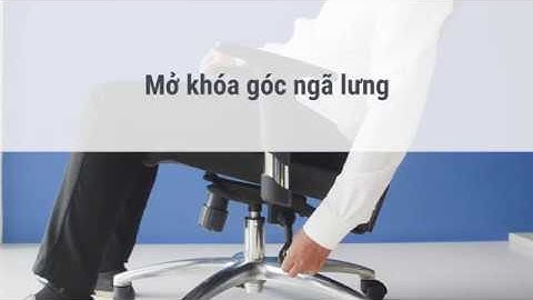 [EPSILONCHAIRS] Hướng Dẫn Sử Dụng Ghế Văn Phòng - Ghế Barcarolle 102