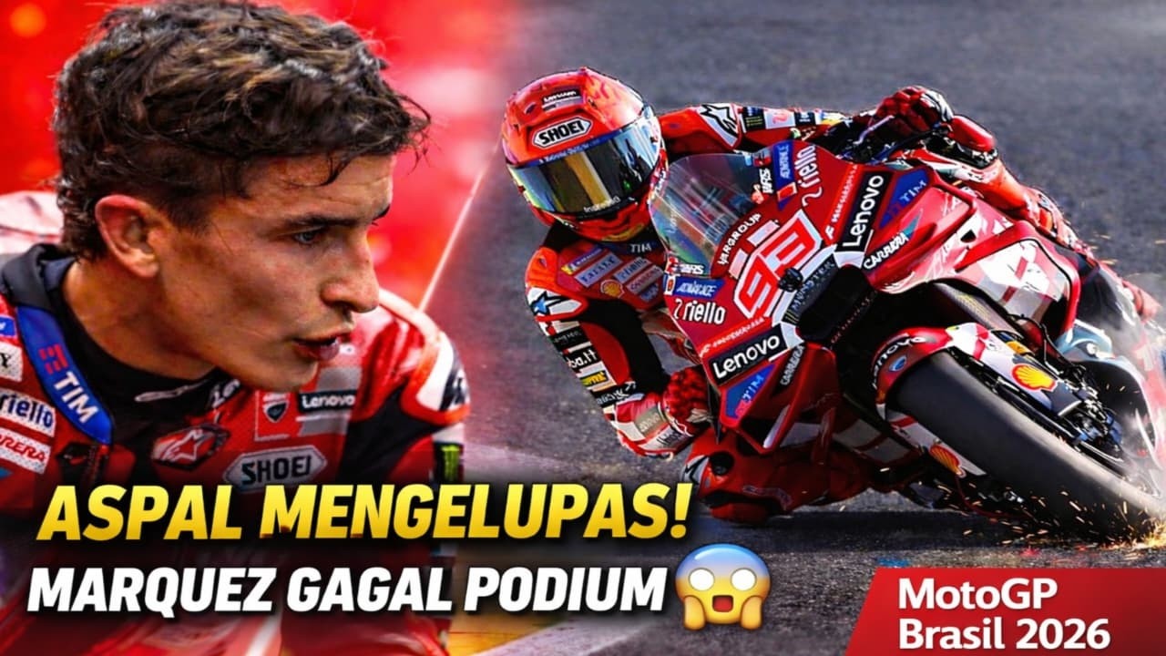 TERBONGKAR🔥“ASPAL MENGELUPAS! Marquez Gagal Podium di MotoGP Brasil ...