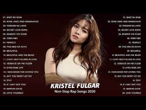 Kristel Fulgar Nonstop OPM Love Songs - Kristel Fulgar New Album 2020 - Kristel Fulgar Best Songs