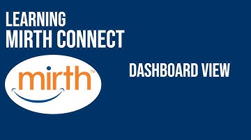 Mirth Connect Dashboard View