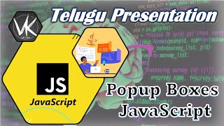 తెలుగులో నేర్చుకోండి | JavaScript Popup Boxes | Telugu Presentation
