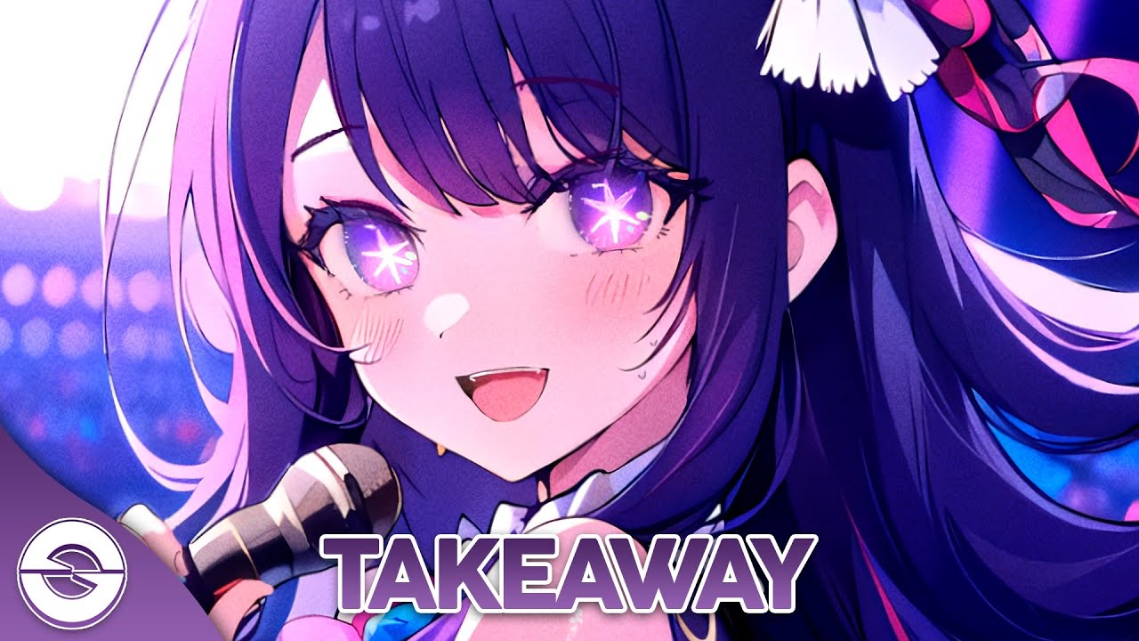nightcore-takeaway-lyrics-youtube