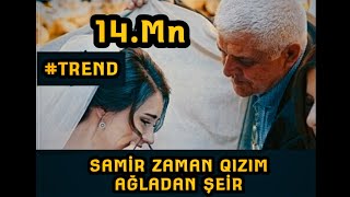 Samir Zaman Qızım Şeir Official Video 