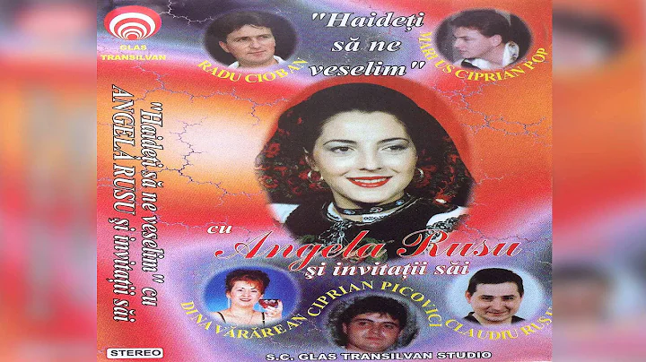 Angela Rusu si invitatii sai - Haideti sa ne vesel...