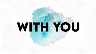 HERITAGE X - With You (Lyric Video)