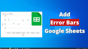 Foutbalken toevoegen in Google Spreadsheets