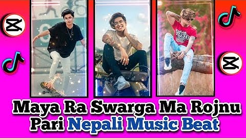 Maya Ra Swarga Ma Rojnu Pari New Capcut Editing Tutorial video|| capcut tutorial video editing