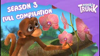 Full Season Compilation – Munki and Trunk Season 3