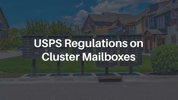 USPS Regulations on Cluster Mailboxes