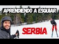 APRENDIMOS A ESQUIAR EN 1 SOLO DÍA! - Serbia