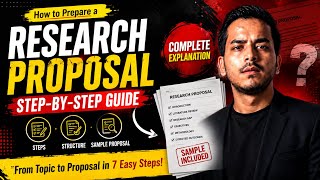 How to Prepare a Research Proposal (Step-by-Step) | Complete Guide with Sample Proposal