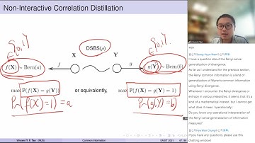 Tutorial on Common Information by Vincent Tan (Lecture 3)