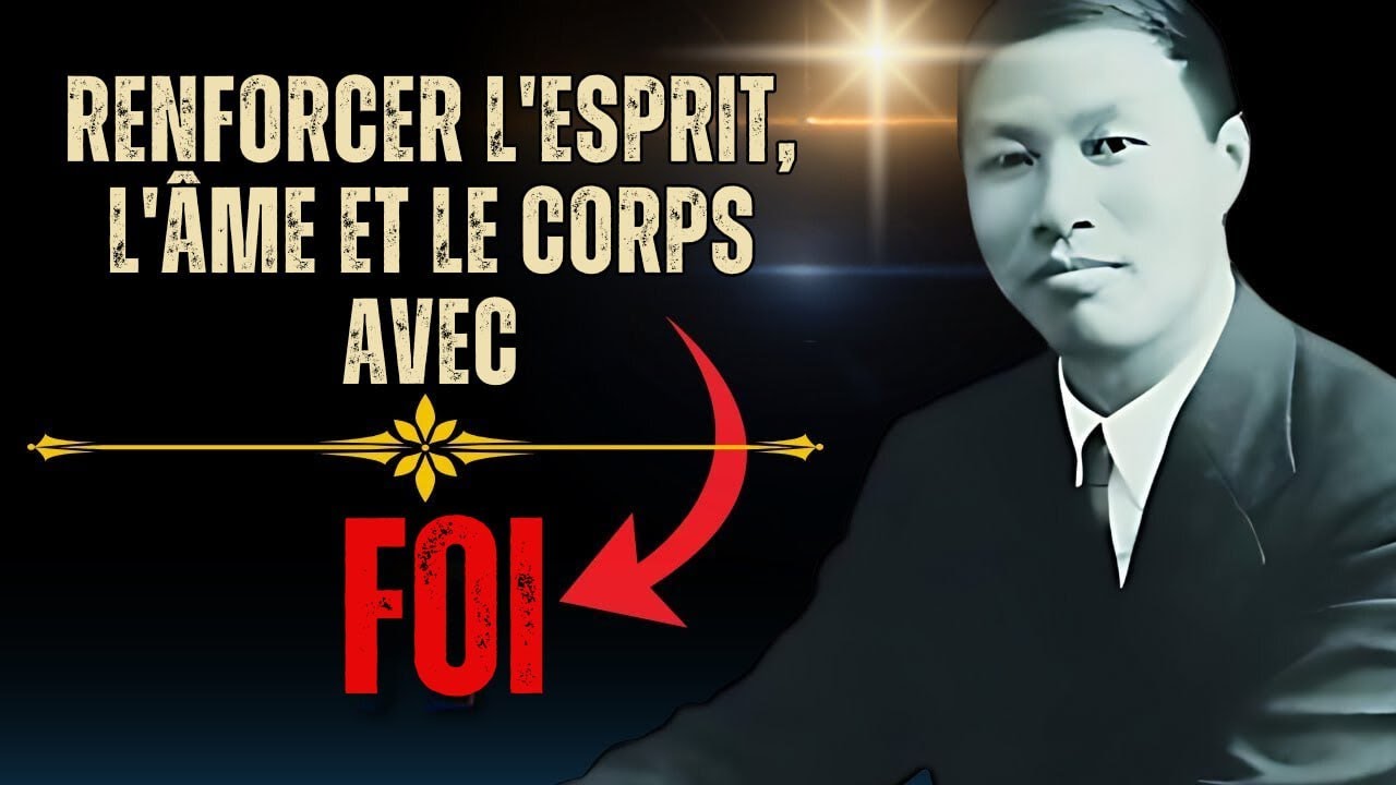WATCHMAN NEE - COMPRENEZ QUE LA FOI NOURRIT VOTRE ÂME ET RENFORCE VOTRE ESPRIT.