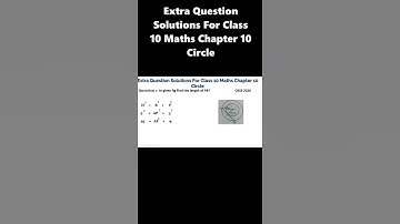 Extra Question Solutions 7 For Class 10 Maths Chapter 10 Circle