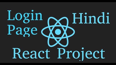 React js project in Hindi #11  login with mock api
