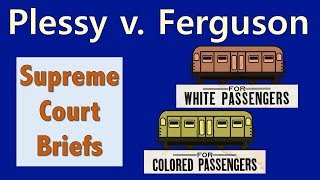 'Separate But Equal' | Plessy v. Ferguson