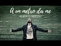 Alberto Bertoli - A un metro da me (Video ufficiale)