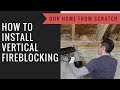 How to Install Vertical Fireblocking for a Basement Remodel