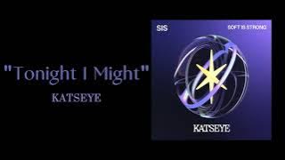 KATSEYE - Tonight I Might ( 1 HOUR )