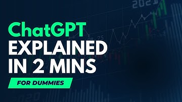 ChatGPT Explained In 2 minutes!