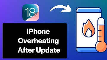iPhone overheating after iOS 18 update? Solution inside