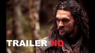 SEE Official Trailer (2019) Jason Momoa, Nesta Cooper, Apple TV Series HD