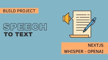 Build Speech To Text Project  - NextJS, TailwindCSS and OpenAI Whisper model