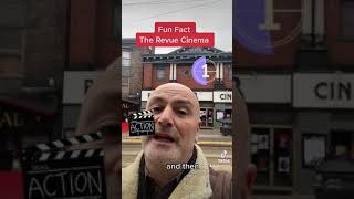 Fun Fact - The Revue Cinema on Roncesvalles Avenue