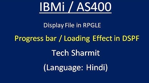IBMi (AS400) - Progress Bar / Loading effect in Display File using #RPGLE