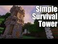 Simple Survival Tower - How to Build - Minecraft