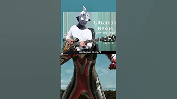 ด ดก ต าร Ultraman Nexus แปลไทย 