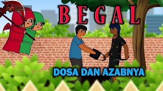 Dosa dan Azab BEGAL - Malak - Rampok Dalam Islam