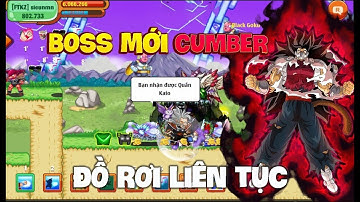 Ngọc Rồng Online - Trải Nghiệm Săn Boss Mới Cumber Bằng Siêu Phẩm Kakarot