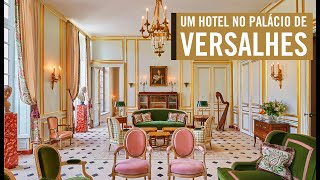 A LUXURY HOTEL INSIDE THE PALACE OF VERSAILLES - EVERYTHING ABOUT THE AMAZING LE GRAND CONTRÔLE