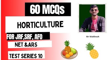Mock test  10 for Horticulture  ICAR-JRF,SRF, NET,DDA and AFO