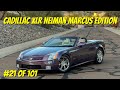 1 of 101 cadillac xlr neiman marcus edition