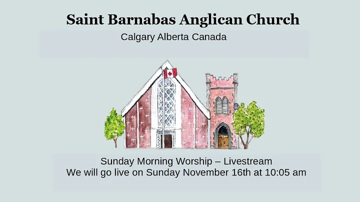 Sunday Morning Worship at  Saint Barnabas Anglican Church, Calgary Alberta