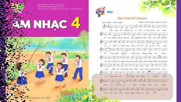 HẠT MƯA KỂ CHUYỆN HÁT MẪU - KNTTVCS4 - NXBGDVN