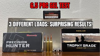 6 5 PRC Gel Test: Barnes, Hornady, &amp; Nosler Loads Evaluated!