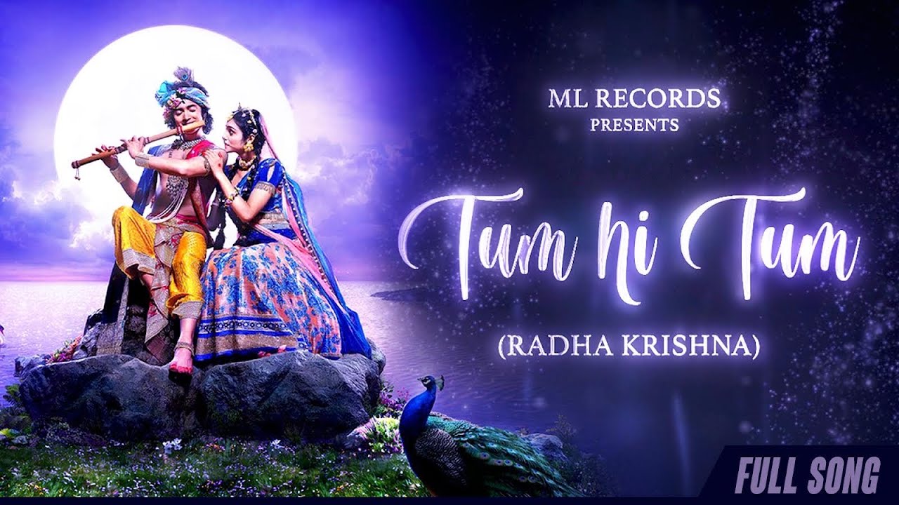 Tum Hi Tum | Radha Krishn | MOhit Lalwani | Aishwarya Anand | Ravi ...