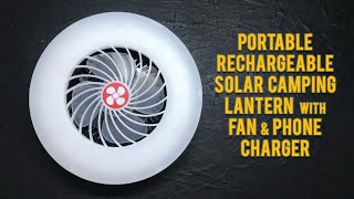 Unwrapped: S04E56 | Portable Solar Camping Lantern & Fan | Rechargeable | LED Light & Phone Charger