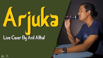 #32 Arjuka | Live Cover By Anil Althaf [MONODIE]