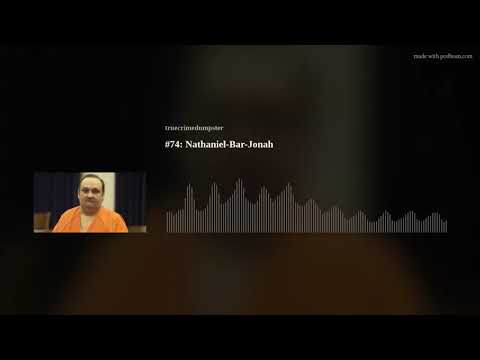 #74: Nathaniel-Bar-Jonah