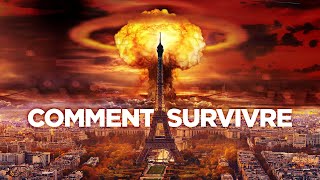 SURVIVRE à une BOMBE NUCLÉAIRE sur PARIS ?
