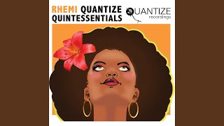 Rhemi's Quantize Quintessential Mix (Continuous DJ Mix)