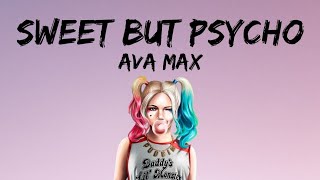 Ava Max - Sweet but Psycho (Lyrics)