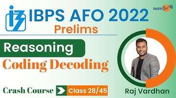 IBPS AFO 2022-23 | Coding Decoding | Reasoning | By Raj Vardhan